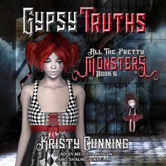 Gypsy Truths by Kristy Cunning audiobook