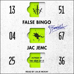 False Bingo by Jac Jemc audiobook