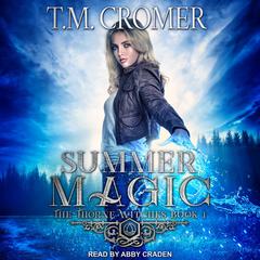 Summer Magic by T.M. Cromer audiobook