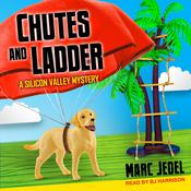 Chutes and Ladder by  Marc Jedel audiobook