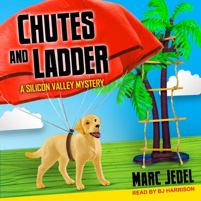 Chutes and Ladder by Marc Jedel audiobook
