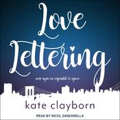 Love Lettering by  Kate Clayborn audiobook