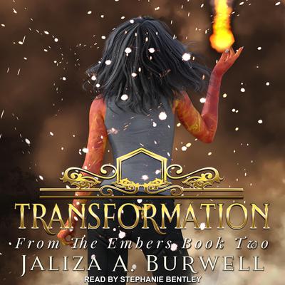 Transformation by Jaliza A. Burwell audiobook