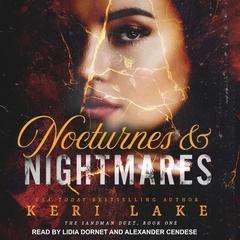 Nocturnes & Nightmares by Keri Lake audiobook