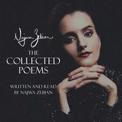 Najwa Zebian: The Collected Poems by  Najwa Zebian audiobook