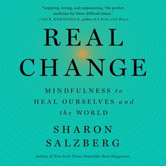 Real Change by Sharon Salzberg audiobook