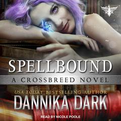 Spellbound by Dannika Dark audiobook