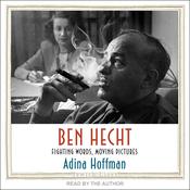 Ben Hecht by  Adina Hoffman audiobook