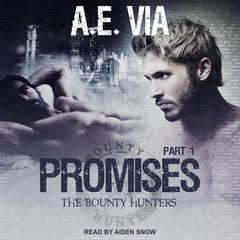 Promises by A.E. Via audiobook