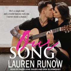 Our Song by Lauren Runow audiobook