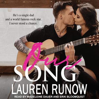 Our Song by Lauren Runow audiobook