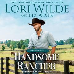 Handsome Rancher by Lori Wilde audiobook