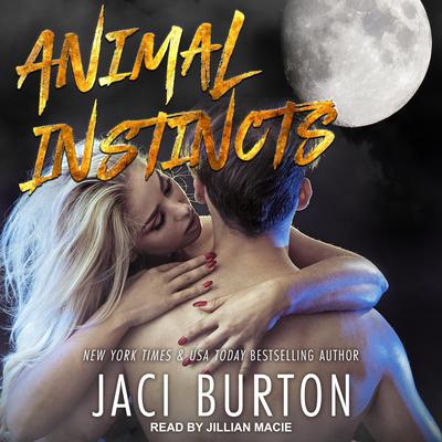 Animal Instincts by Jaci Burton audiobook
