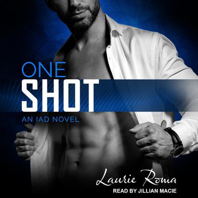 One Shot by Laurie Roma audiobook