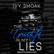 Truth in My Lies by  Ivy Smoak audiobook