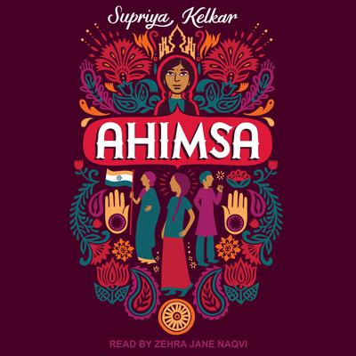 Ahimsa by Supriya Kelkar audiobook
