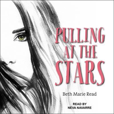 Pulling at the Stars by Beth Marie Read audiobook