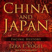 China and Japan by  Ezra F. Vogel audiobook