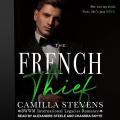 The French Thief by Camilla Stevens audiobook