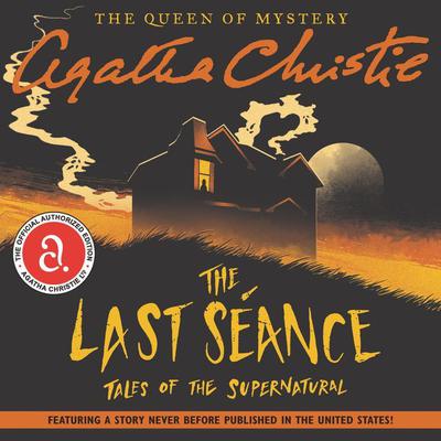 The Last Seance by Agatha Christie audiobook