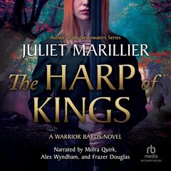 The Harp of Kings by Juliet Marillier audiobook