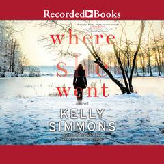 Where She Went by Kelly Simmons audiobook
