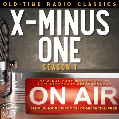 X MINUS ONE: SEASON ONE by William Tenn audiobook