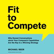 Fit to Compete by  Michael Beer audiobook