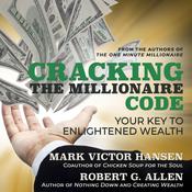 Cracking the Millionaire Code by  Mark Victor Hansen audiobook