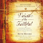 Voices of the Faithful by  International Mission Board audiobook