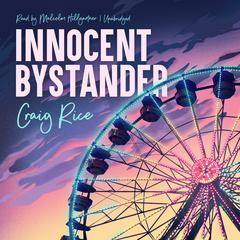 Innocent Bystander by Craig Rice audiobook