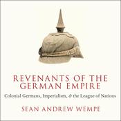 Revenants of the German Empire by  Sean Andrew Wempe audiobook