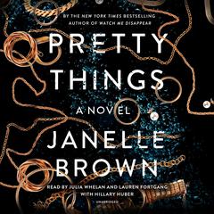 Pretty Things by Janelle Brown audiobook