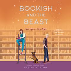Bookish and the Beast by Ashley Poston audiobook