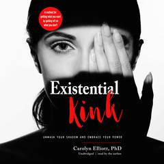 Existential Kink by Carolyn Elliott audiobook