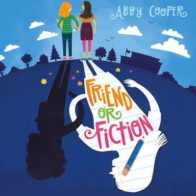 Friend or Fiction by Abby Cooper audiobook