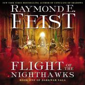 Flight of the Nighthawks by  Raymond E. Feist audiobook