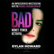 Bad by  Dylan Howard audiobook