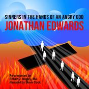 Sinners in the Hands of an Angry God by  Jonathan Edwards audiobook