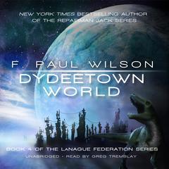 Dydeetown World by F. Paul Wilson audiobook