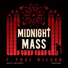 Midnight Mass by F. Paul Wilson audiobook