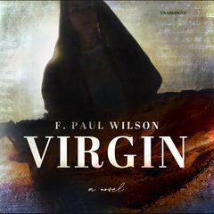 Virgin by F. Paul Wilson audiobook