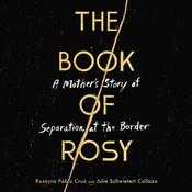 The Book of Rosy by  Rosayra Pablo Cruz audiobook