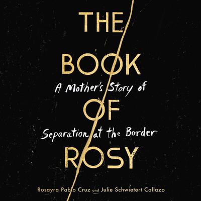The Book of Rosy by Rosayra Pablo Cruz audiobook