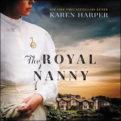 The Royal Nanny by Karen Harper audiobook