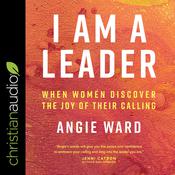 I Am a Leader by  Angie Ward audiobook