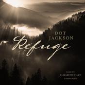 Refuge by  Dot Jackson audiobook
