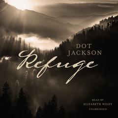 Refuge by Dot Jackson audiobook