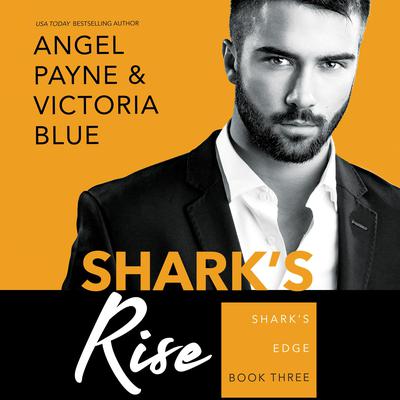 Shark's Rise by Angel Payne audiobook