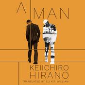 A Man by  Keiichiro Hirano audiobook